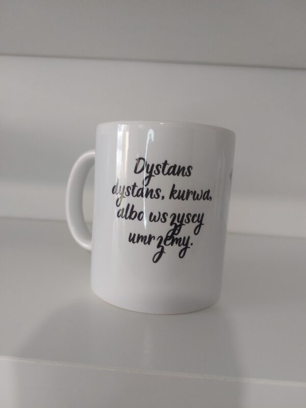 Dystans kurwa, albo wszyscy umrzemy - obrazek 4