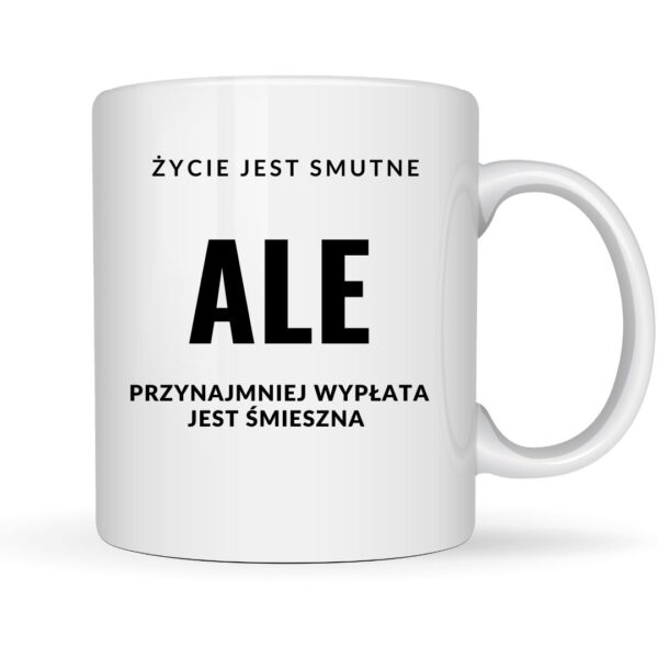 Życie jest smutne