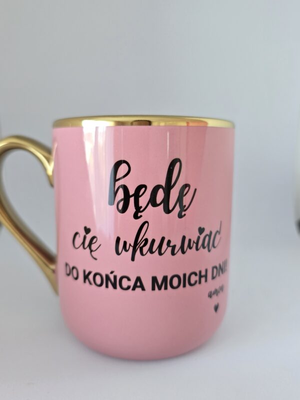 Będę Cię wk*&# do końca